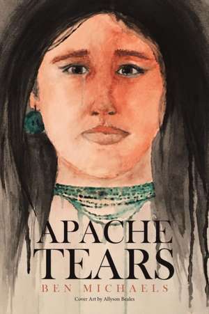 Apache Tears de Benjamin Gastellum