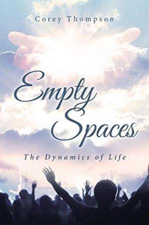 Empty Spaces de Corey Thompson