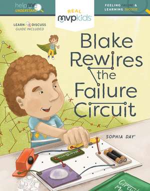 Blake Rewires the Failure Circuit: Feeling Failure and Learning Success de Sophia Day