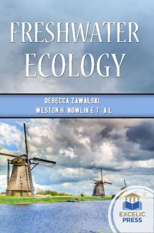 FRESHWATER ECOLOGY de REBECCA ZAWALSKI