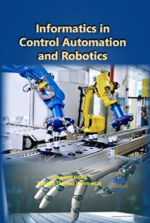 INFORMATICS IN CONTROL AUTOMATION & ROBO de JUNGWAN HONG