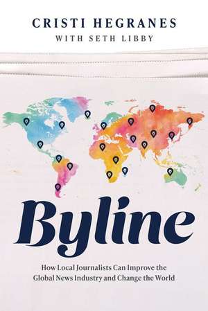 Hegranes, C: BYLINE de Cristi Hegranes