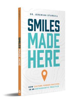 Smiles Made Here de Jeremiah Sturgill