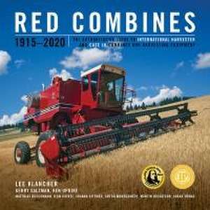 Red Combines 1915-2020 de Lee Klancher