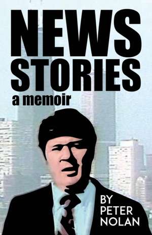 News Stories de Peter Nolan