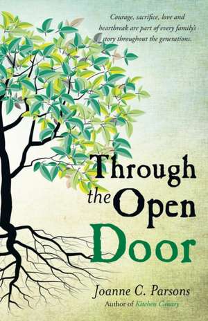 Through the Open Door de Joanne C. Parsons