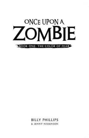 Once Upon a Zombie de Billy Phillips