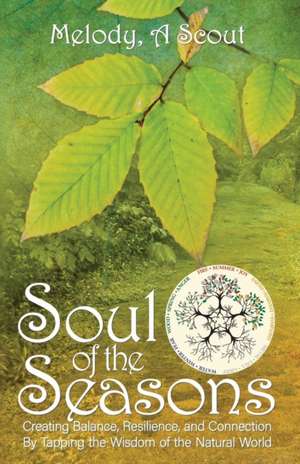 Soul of the Seasons de Melody Scout