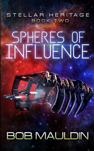 Spheres of Influence de Bob Mauldin