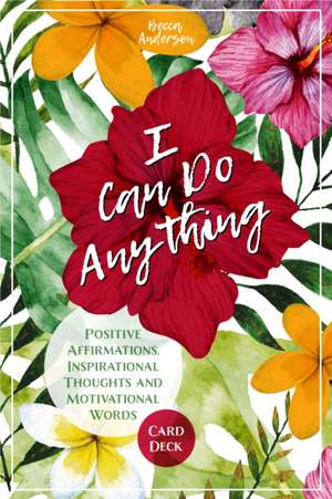 I Can Do Anything de Becca Anderson