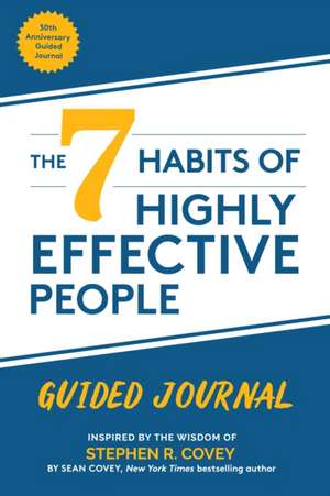 7 Habits of Highly Effective People de Stephen R. Covey