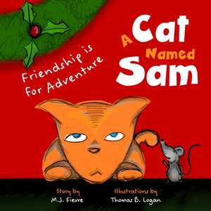 A Cat Named Sam de M J Fievre