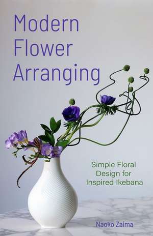 Inspired Ikebana de Naoko Zaima