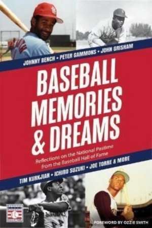 Baseball Memories & Dreams de The National Baseball Hall of Fame and Museum