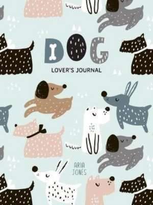 Dog Lover's Blank Journal de Aria Jones