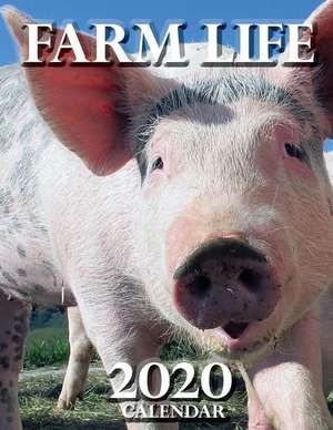 Farm Life 2020 Calendar de Wall Publishing