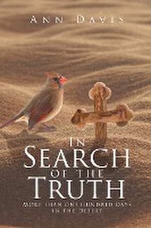 In Search of the Truth de Ann Davis