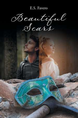 Beautiful Scars de E. S. Favero