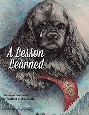 A Lesson Learned de Patricia Lichty Neely