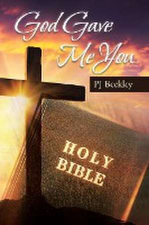 God Gave Me You de Pj Beckley