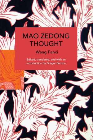 Mao Zedong Thought de Wang Fanxi