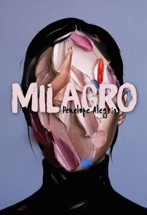 Milagro de Penelope Alegria