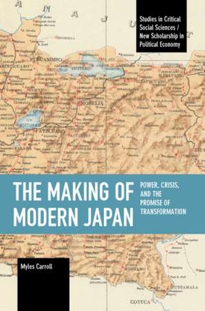 The Making of Modern Japan de Myles Carroll