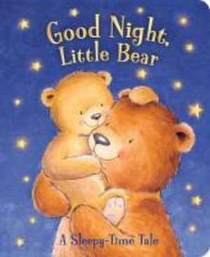 Good Night, Little Bear de Sequoia Children's Publishing