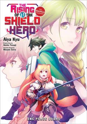 The Rising of the Shield Hero Volume 11: The Manga Companion de Aiya Kyu