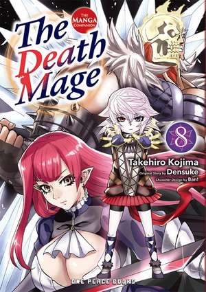 The Death Mage Volume 8: The Manga Companion de Takehiro Kojima