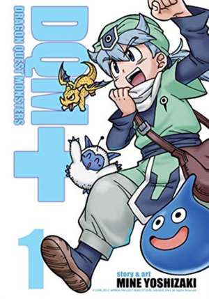 Dragon Quest Monsters+ Vol. 1 de Mine Yoshizaki