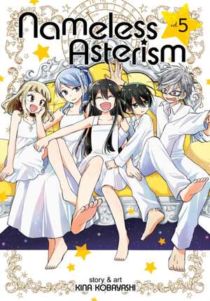 Nameless Asterism Vol. 5 de Kina Kobayashi