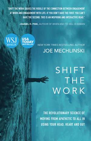 Shift the Work de Joe Mechlinski