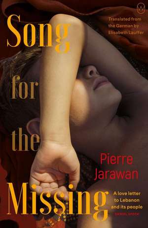 Song for the Missing de Pierre Jarawan