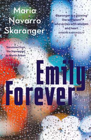 Emily Forever de Maria Navarro Skaranger