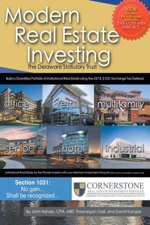 Modern Real Estate Investing de Mbt Trawnegan Gall Harvey Cpa