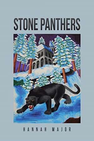 Stone Panthers de Hannah Major