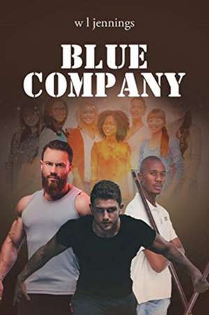 Blue Company de W L Jennings