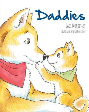 Daddies de Laci Morrissey