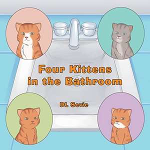 Four Kittens in the Bathroom de Dl Sevic