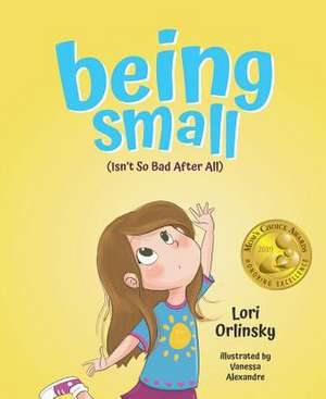 Being Small Isnt So Bad After de Lori Orlinsky