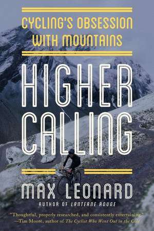 Higher Calling de Max Leonard