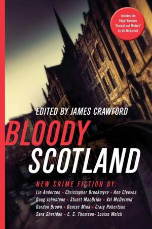 Bloody Scotland de Val McDermid