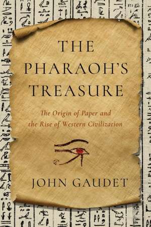 The Pharaoh's Treasure de John Gaudet