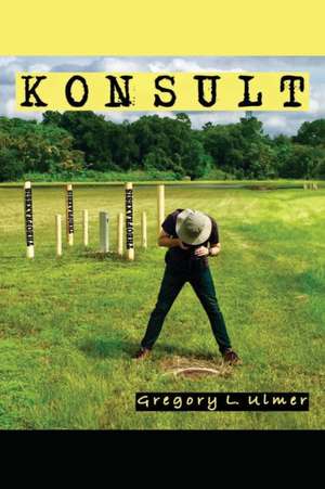 KONSULT de Gregory L. Ulmer