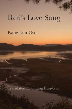 Bari's Love Song de Eun-Gyo Kang