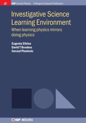 Investigative Science Learning Environment de David T Brookes