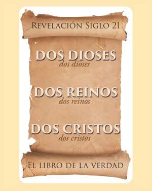 El libro de la verdad de Jesús Agudelo