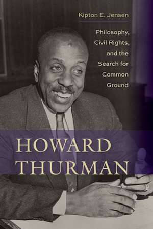 Howard Thurman de Kipton E Jensen