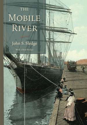 The Mobile River de John S Sledge